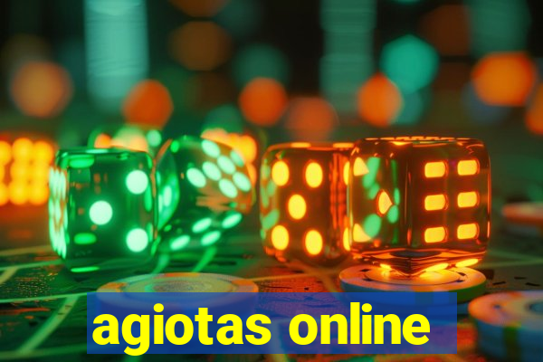 agiotas online